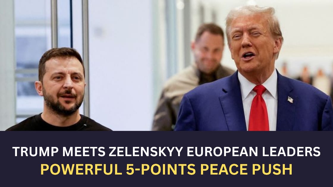 Trump meets Zelenskyy European leaders