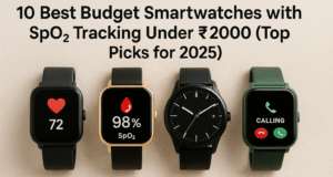 Top smartwatches with SpO2 tracking under ₹2000